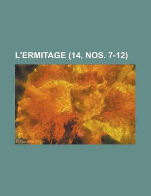 Book cover for L'Ermitage (14, Nos. 7-12 )