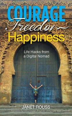 Book cover for Courage Freedom Happiness