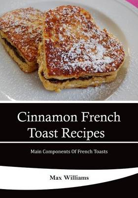 Book cover for Cinnamon French Toast Recipes