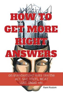 Book cover for How to Get More Right Answers