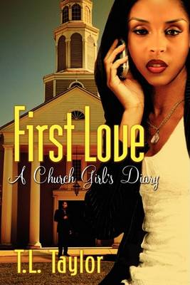 Book cover for First Love, a Church Girl's Diary