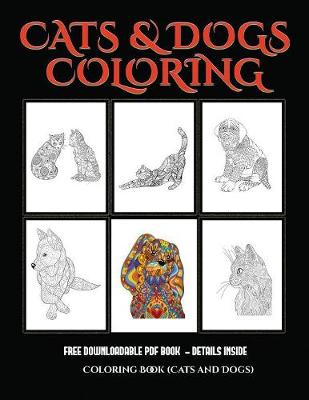 Book cover for Adult Coloring Books (Cats and Dogs)