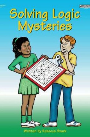 Cover of Solving Logic Mysteries