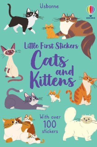 Cover of Little First Stickers Cats and Kittens