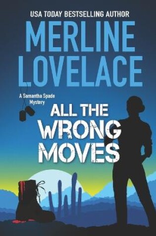 Cover of All The Wrong Moves