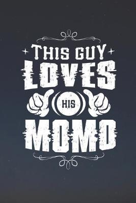 Book cover for This Guy Loves His Momo