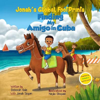 Book cover for Finding My Amigo in Cuba