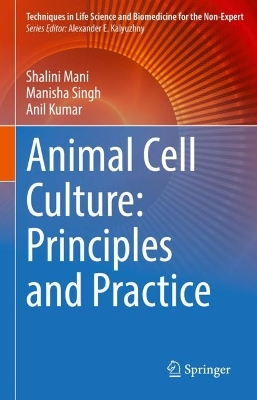 Cover of Animal Cell Culture: Principles and Practice