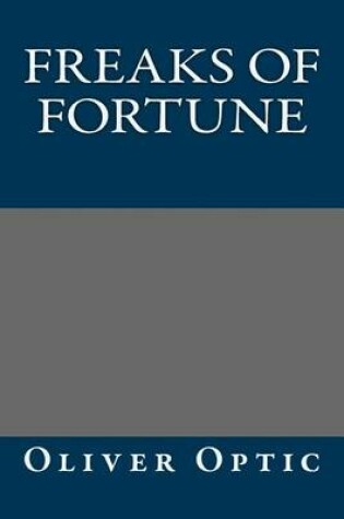 Cover of Freaks of Fortune