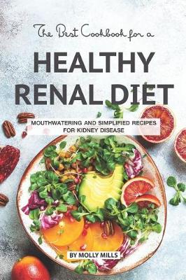 Book cover for The Best Cookbook for a Healthy Renal Diet