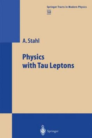 Cover of Physics with Tau Leptons