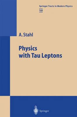 Cover of Physics with Tau Leptons