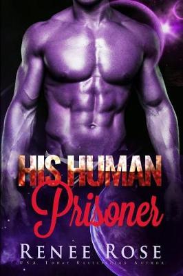 Book cover for His Human Prisoner