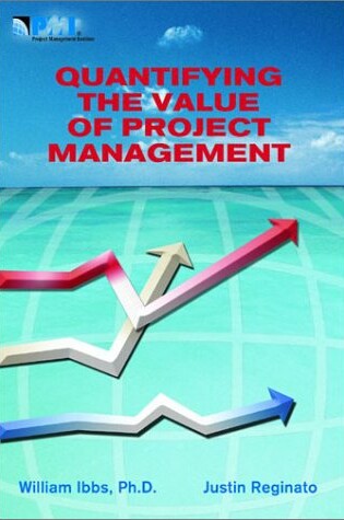 Cover of Quantifying the Value of Project Management