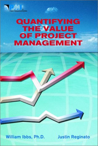 Book cover for Quantifying the Value of Project Management