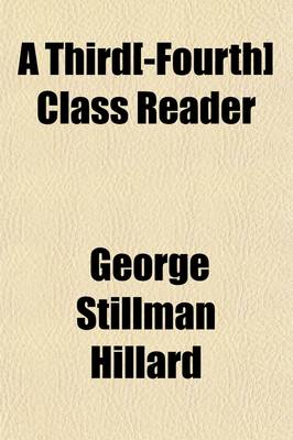 Book cover for A Third[-Fourth] Class Reader