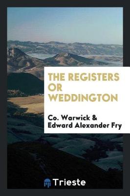 Book cover for The Registers or Weddington