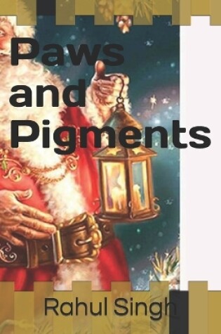 Cover of Paws and Pigments