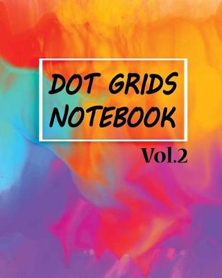 Cover of Dot Grids Notebook Vol.2