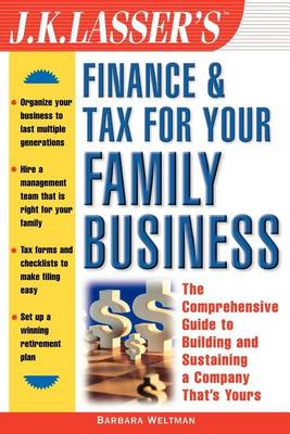Book cover for J.K. Lasser's Finance & Tax for Your Family Business