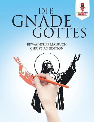 Book cover for Die Gnade Gottes