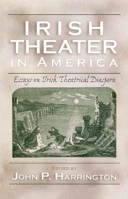 Book cover for Irish Theater in America