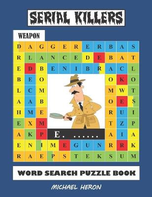 Book cover for SERIAL KILLERS Word Search Puzzle Book