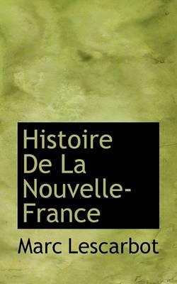 Book cover for Histoire de La Nouvelle-France