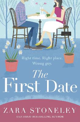 The First Date by Zara Stoneley
