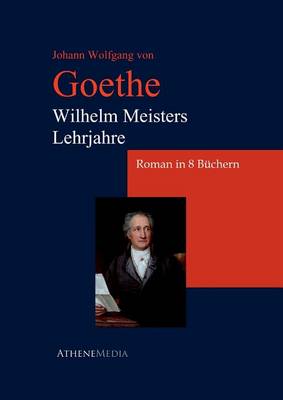 Book cover for Wilhelm Meisters Lehrjahre