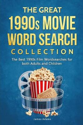 Book cover for The Great 1990s Movie Word Search Collection