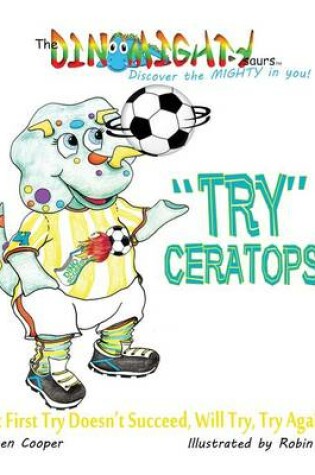 Cover of "Try"ceratops