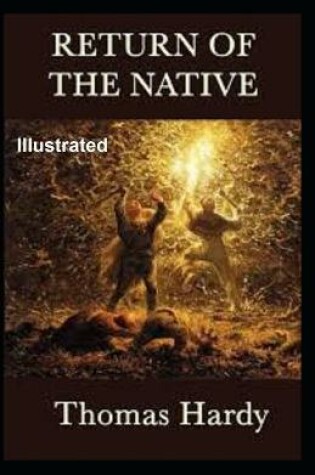 Cover of The Return Of The Native Illustrated