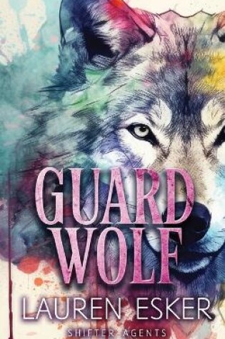 Cover of Guard Wolf