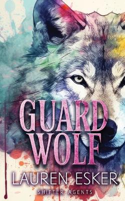 Book cover for Guard Wolf