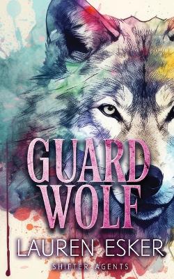 Cover of Guard Wolf