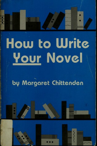 Cover of How to Write Your Novel