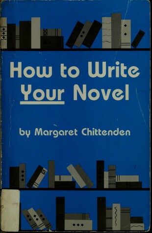 Book cover for How to Write Your Novel