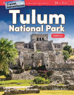 Cover of Travel Adventures: Tulum National Park