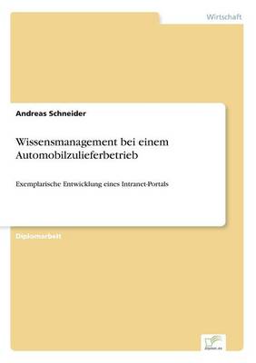 Book cover for Wissensmanagement bei einem Automobilzulieferbetrieb