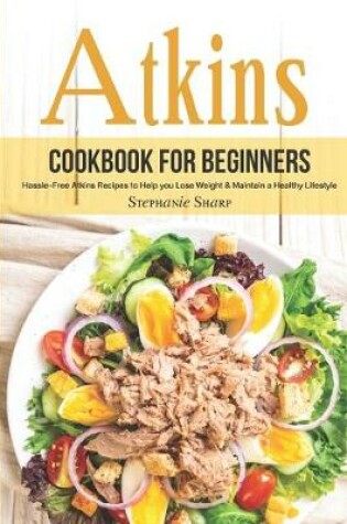 Cover of Atkins Cookbook for Beginners