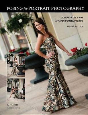 Book cover for Posing for Portrait Photography: A Head-To-Toe Guide for Digital Photographers