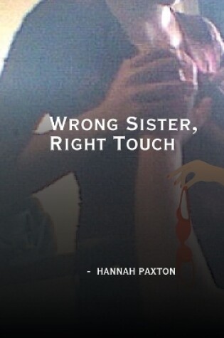 Cover of Wrong Sister, Right Touch