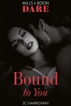 Book cover for Bound To You