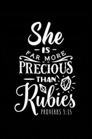 Cover of She is Far More Precious than Rubies