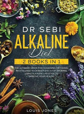 Book cover for Dr Sebi Alkaline Diet