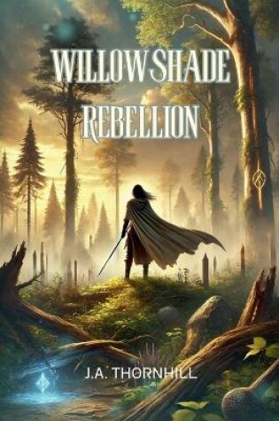 Cover of Willowshade Rebellion