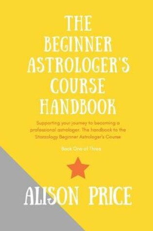Cover of The Beginner Astrologer's Handbook