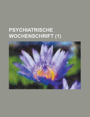 Book cover for Psychiatrische Wochenschrift (1 )