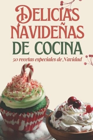 Cover of Delicias navideñas de cocina